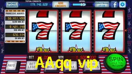 AAqq vip